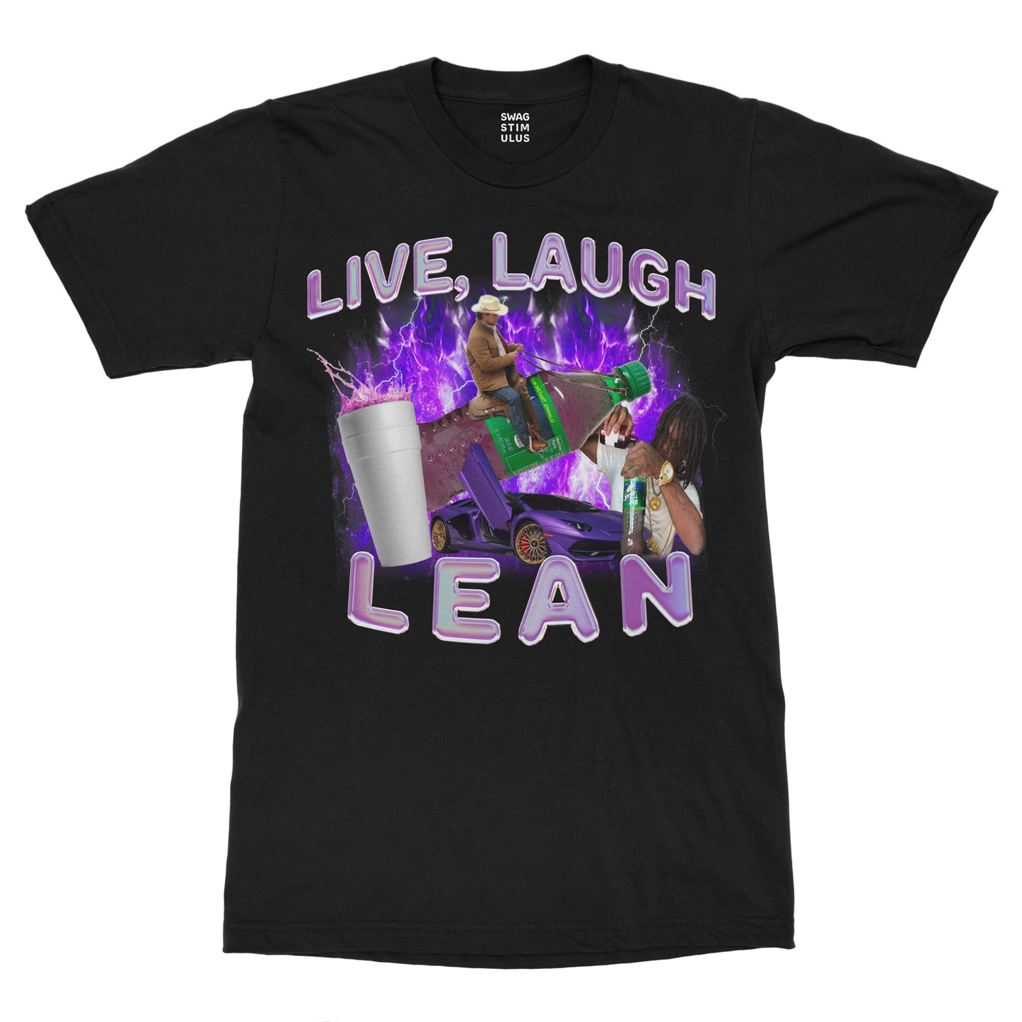 Live, Laugh, Lean T-Shirt