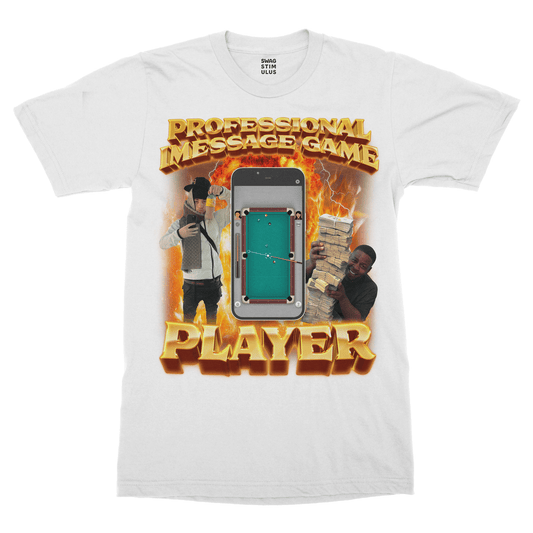 Professional iMessage Game Player T-Shirt
