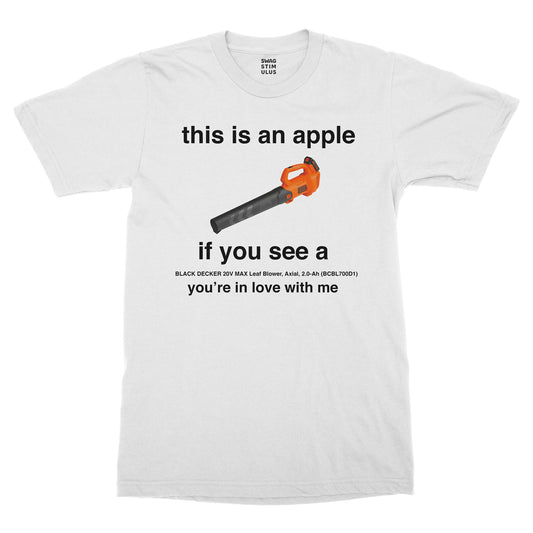 Leaf Blower T-Shirt