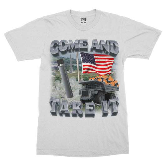 Come And Take It T-Shirt