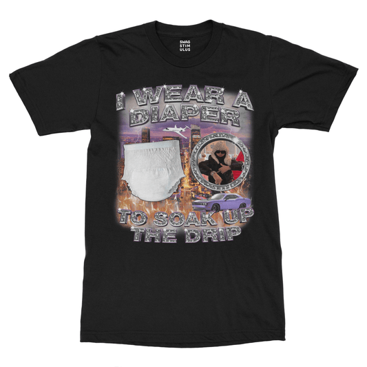 I Wear A Diaper T-Shirt