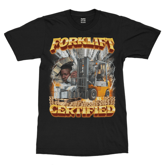 Forklift Certified T-Shirt