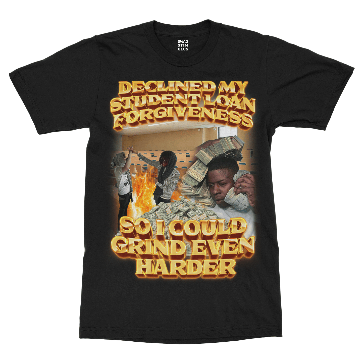 Declined My Student Loan T-Shirt