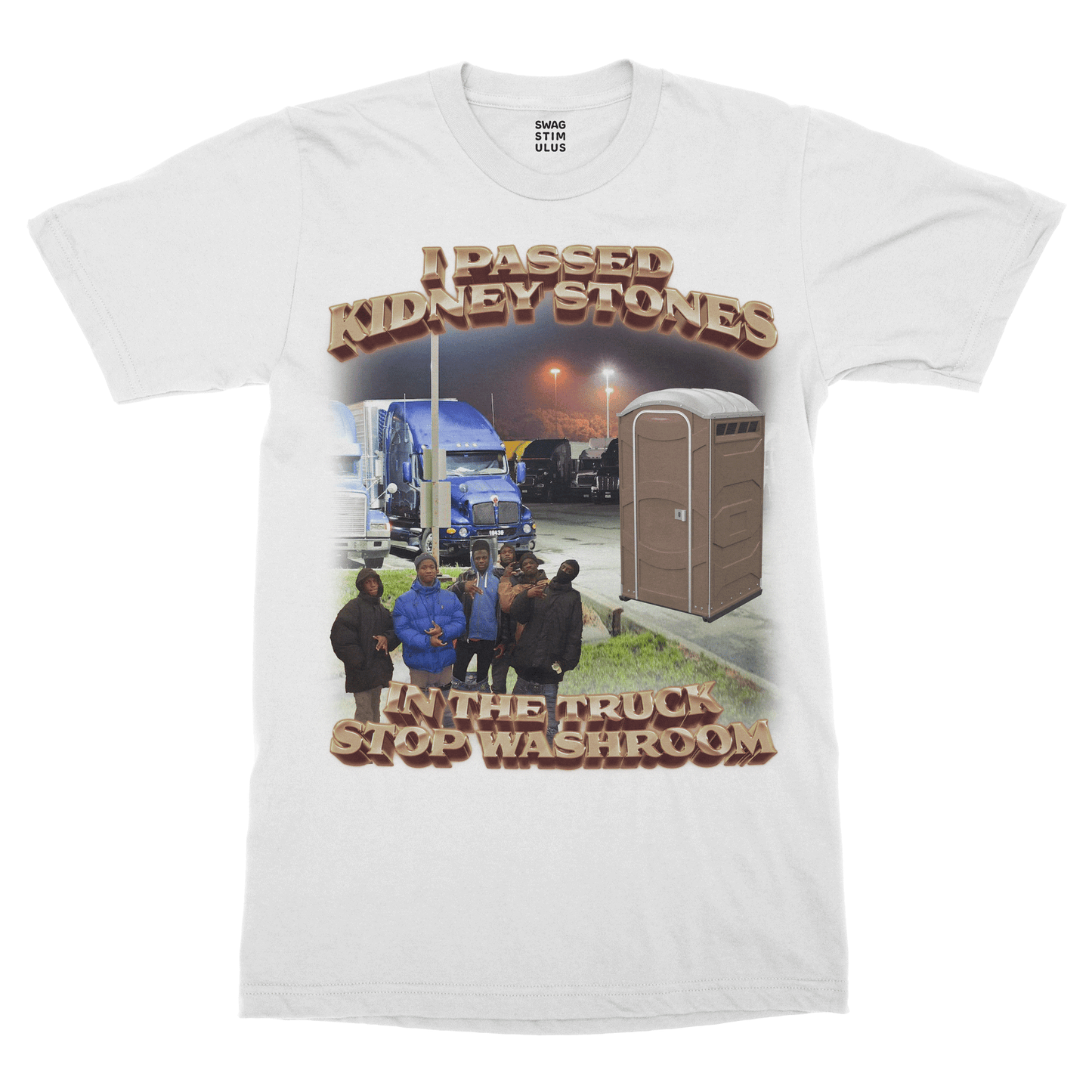 Kidney Stones At The Truck Stop T-Shirt
